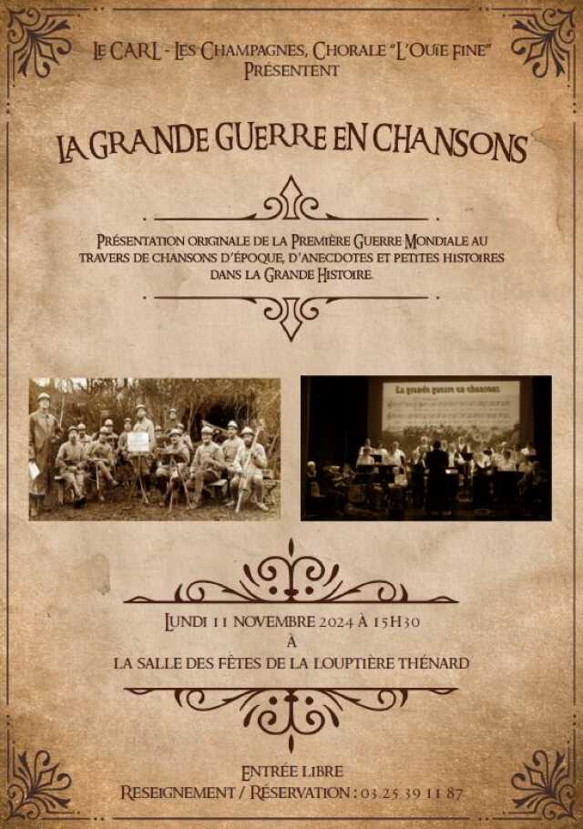 La Grande Guerre en chansons, à la Louptière-Thénard