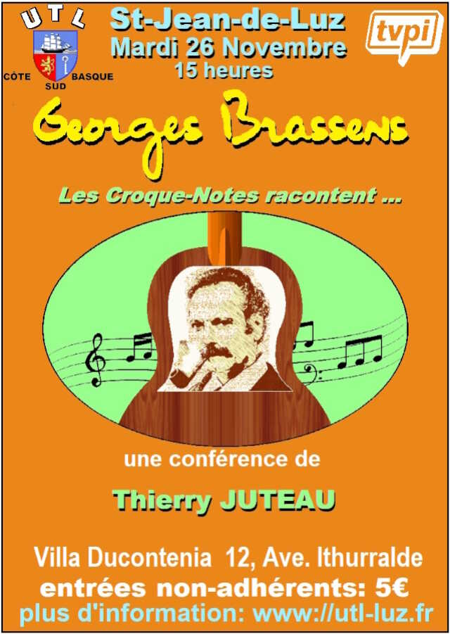 Conférence de l'Université du Temps Libre : Georges Brassens : Les Croque-notes racontent