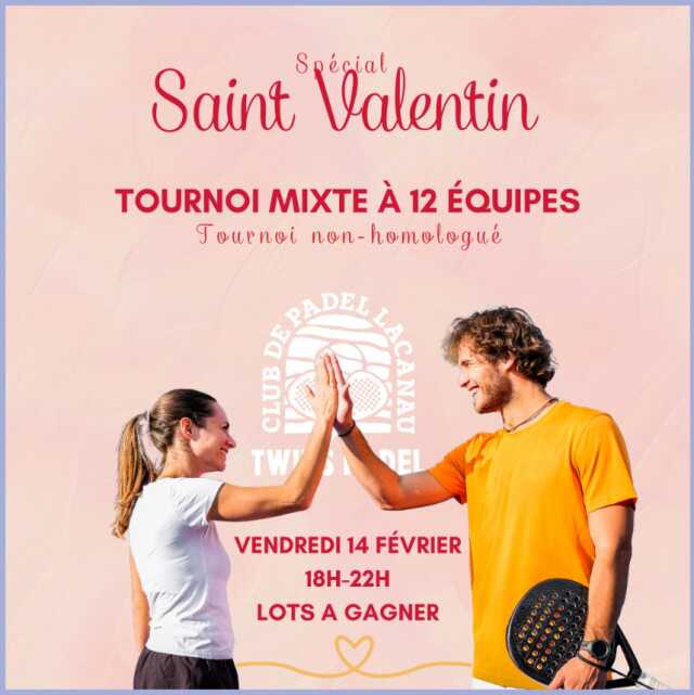 Tournoi de Padel de Lacanau - Spécial Saint-Valentin