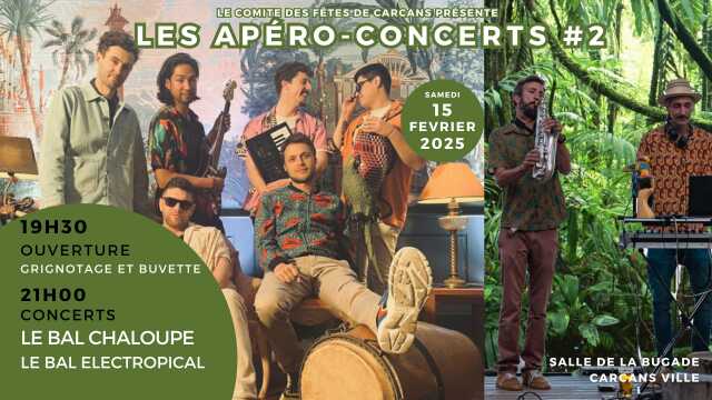 Apéro concert #2 - Bal chaloupe - Bal électropical