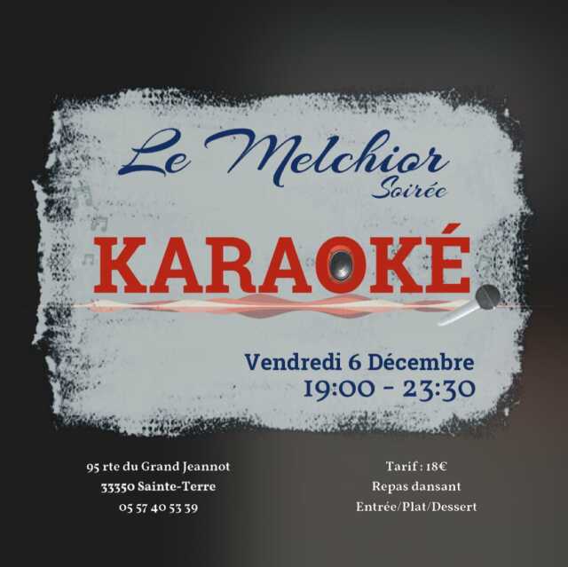 Soirée Karaoké au Melchior !