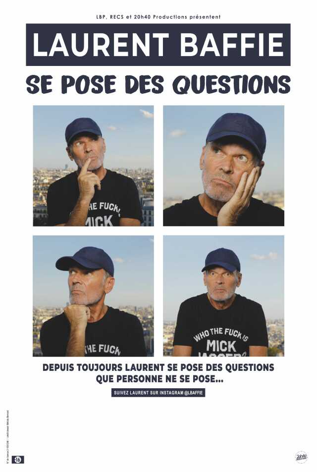 Laurent Baffie se pose des Questions