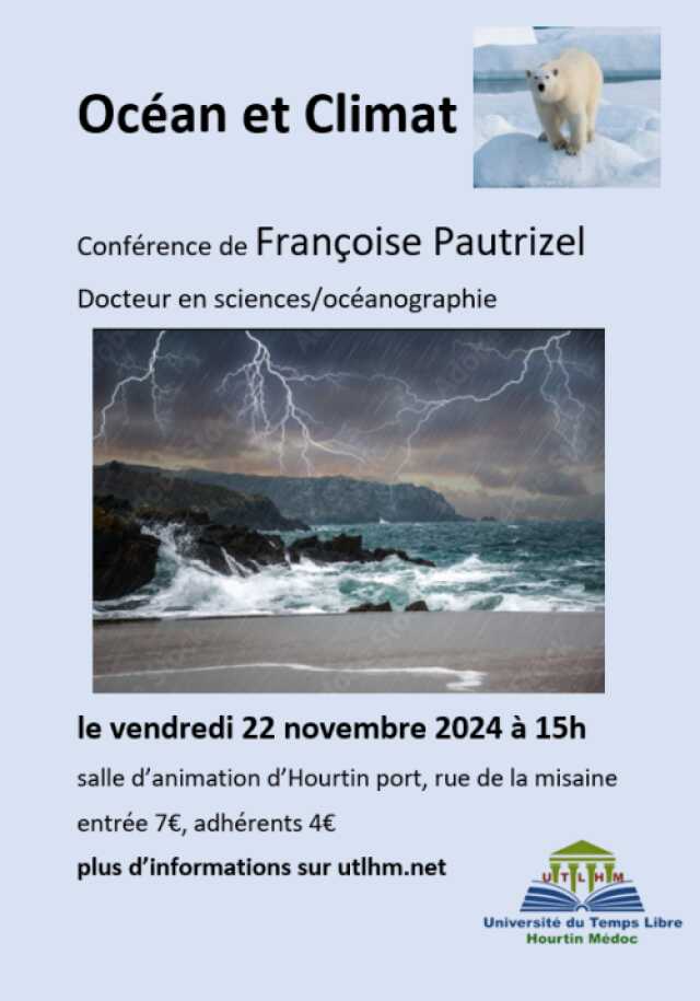 Conférence : « Océan et réchauffement climatique » organisée par l'UTLHM et animée par Françoise Pautrizel