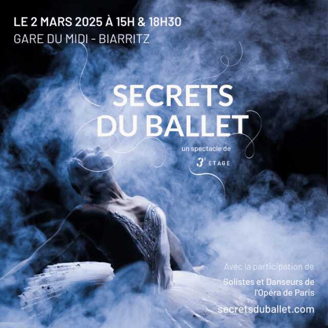 Secrets du Ballet - Episode I (18h30)