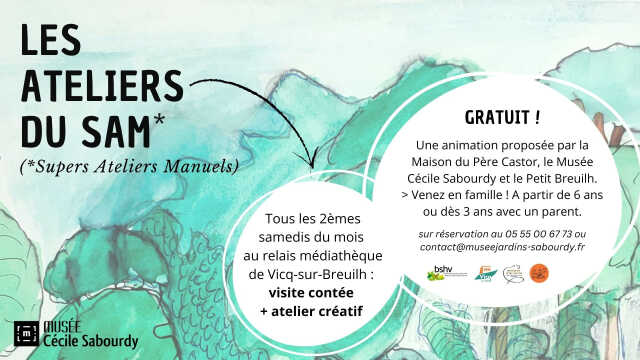 Les ateliers ateliers du SAM (supers ateliers manuels), au Petit Breuilh !