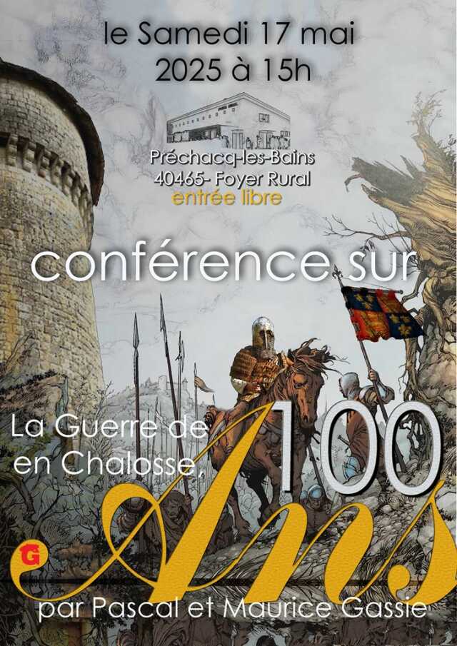 Conférence « Guerre de Cent ans en Chalosse »