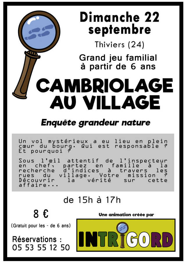 Journées Européenne du Patrimoine : Cambriolage au village