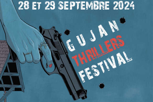 Gujan Thrillers Festival