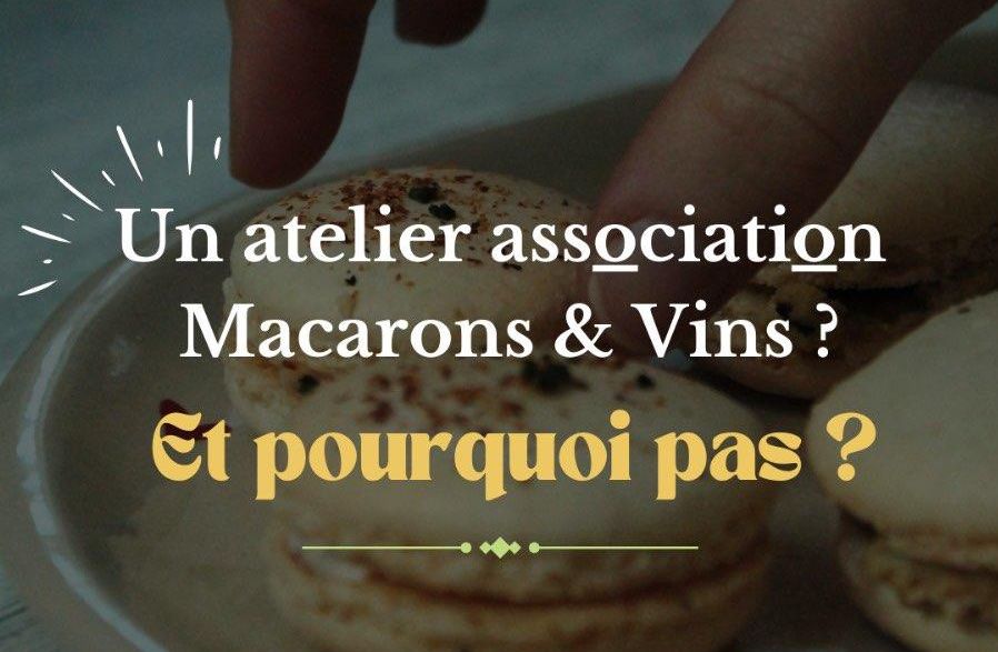 Atelier Macarons&Dégustation de vin naturel