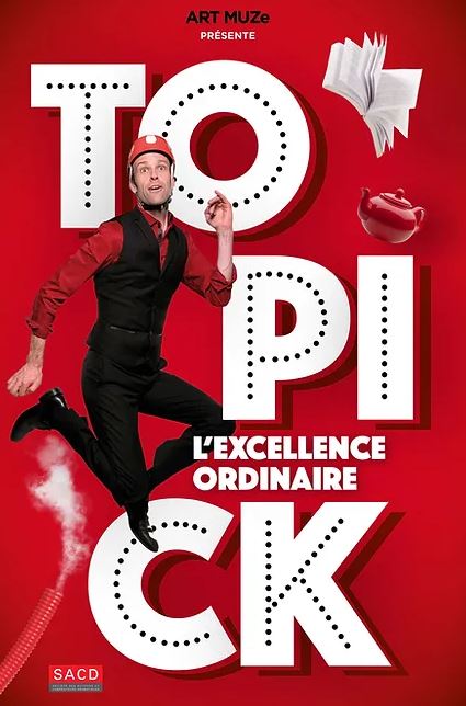 Topick - L'excellence ordinaire