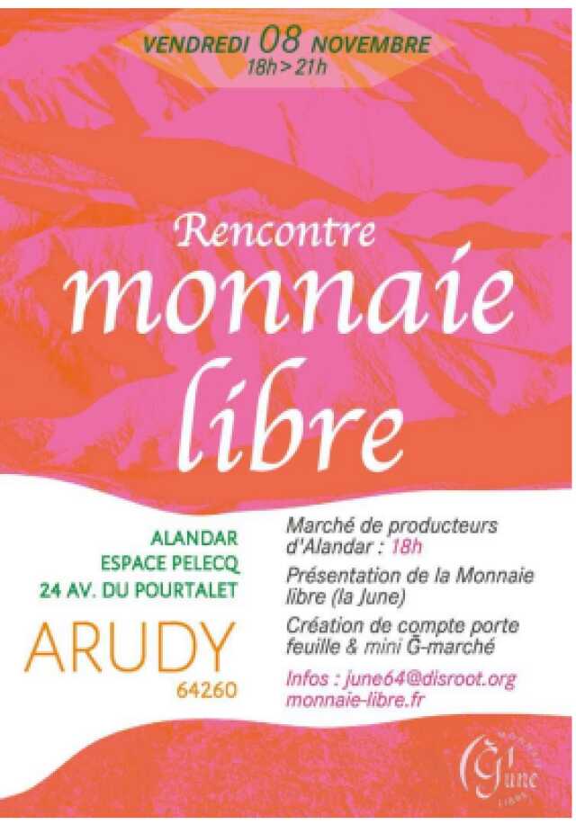 Rencontre monnaie libre