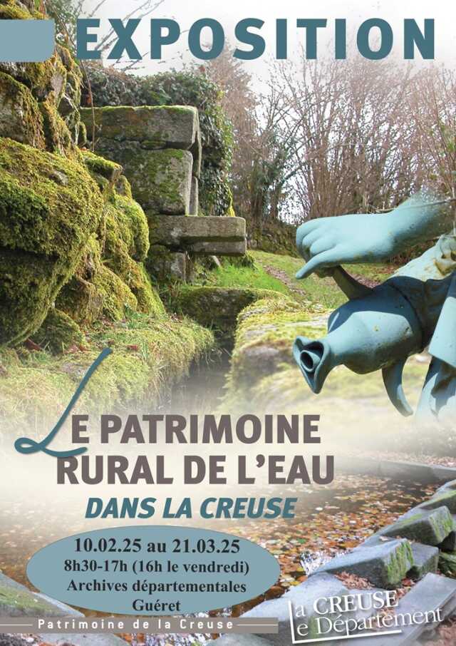 Exposition : Le patrimoine rural de l'eau dans la creuse