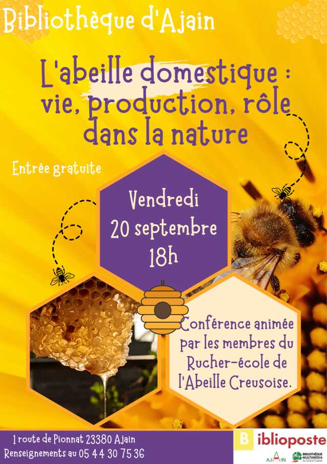 Conférence : l'abeille domestique, vie, production, rôle dans la nature