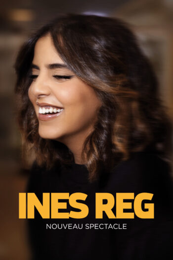 Inès Reg, nouveau spectacle - Limoges