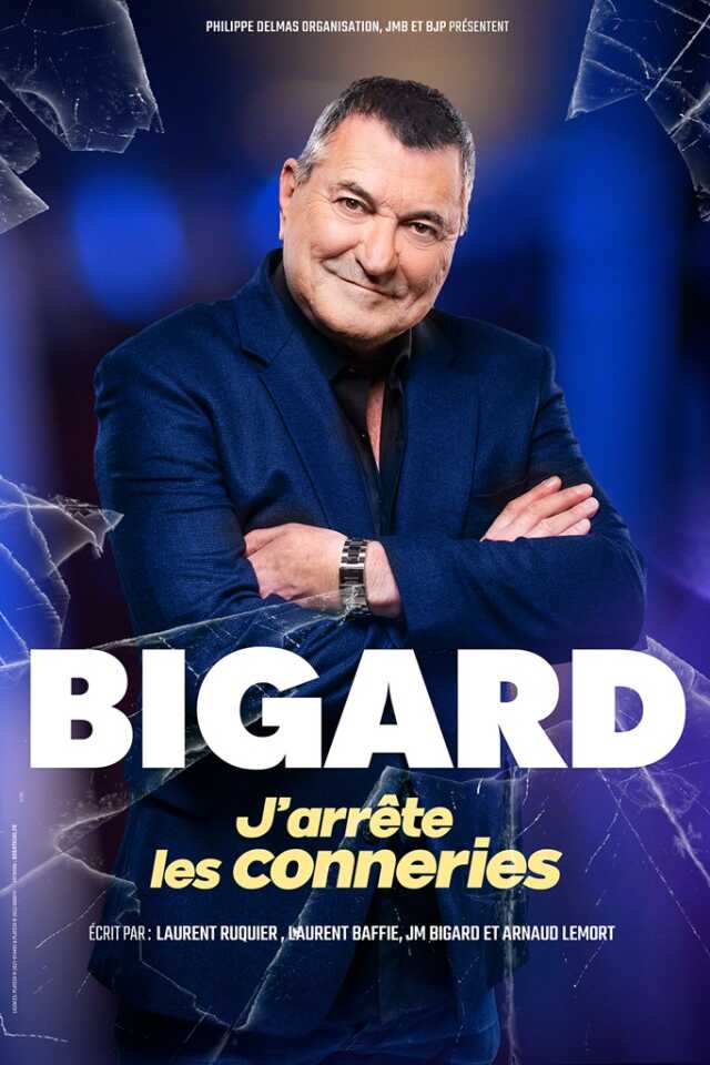 Jean-Marie Bigard : J'arrête les conneries