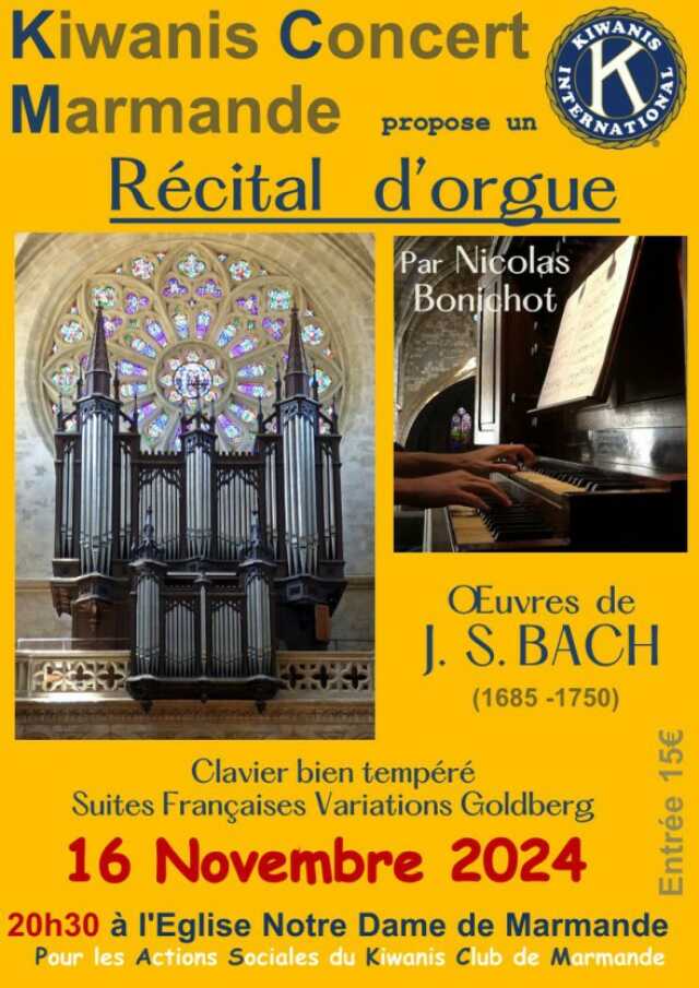 Kiwanis Concert Marmande - Récital d'Orgue par Nicolas Bonichot