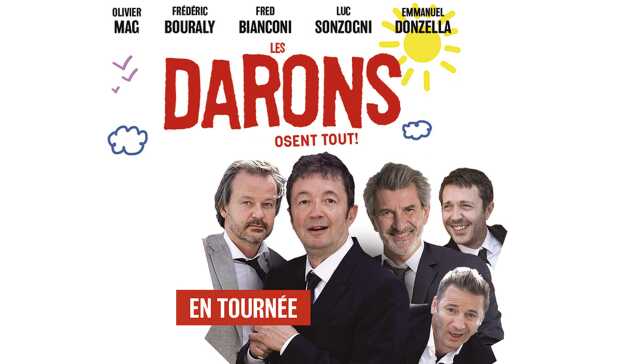 Spectacle - Les darons osent tout !