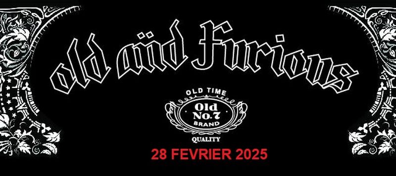 Concert : Old & Furious