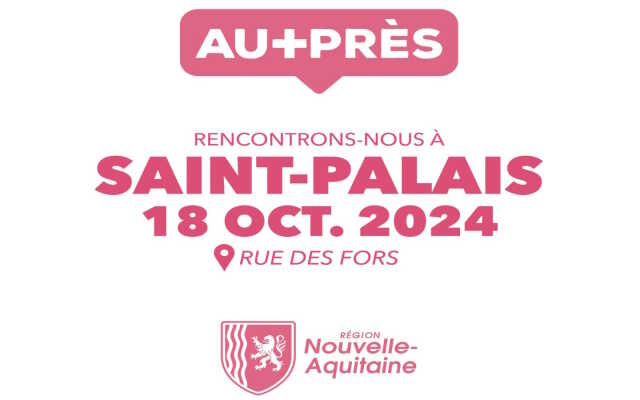 Au Plus Près ! : La Région à la rencontre des habitants