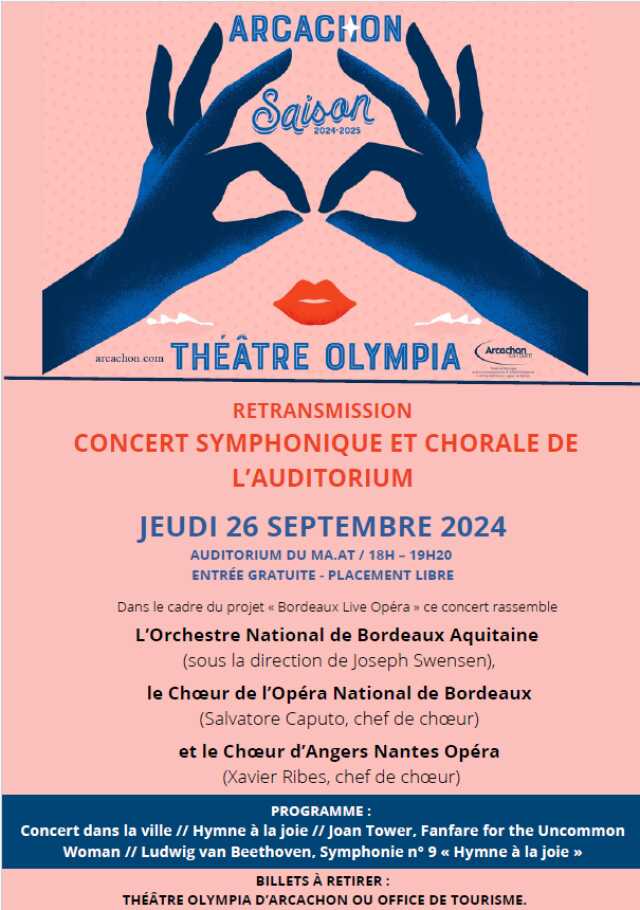 Bordeaux Live Opera : retransmission du concert symphonique et de la chorale de l'auditorium