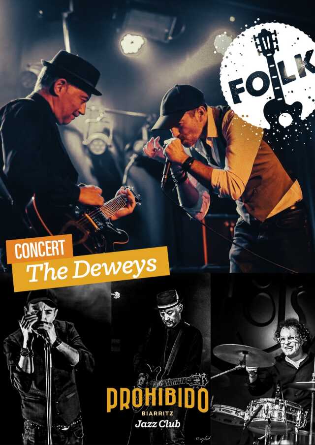 Prohibido Biarritz Jazz Club - Concert The Deweys