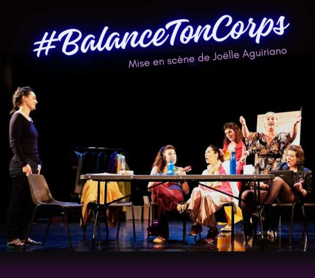 Théâtre : #Balance ton corps