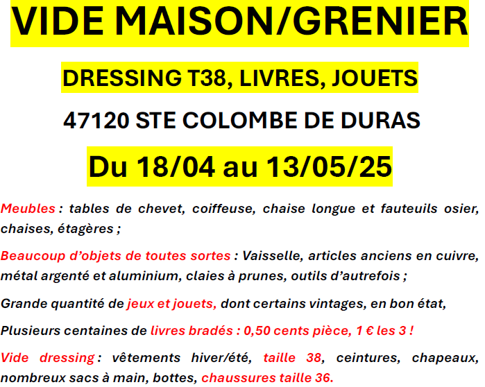 Vide Maison, Grenier et Dressing à Sainte Colombe de Duras