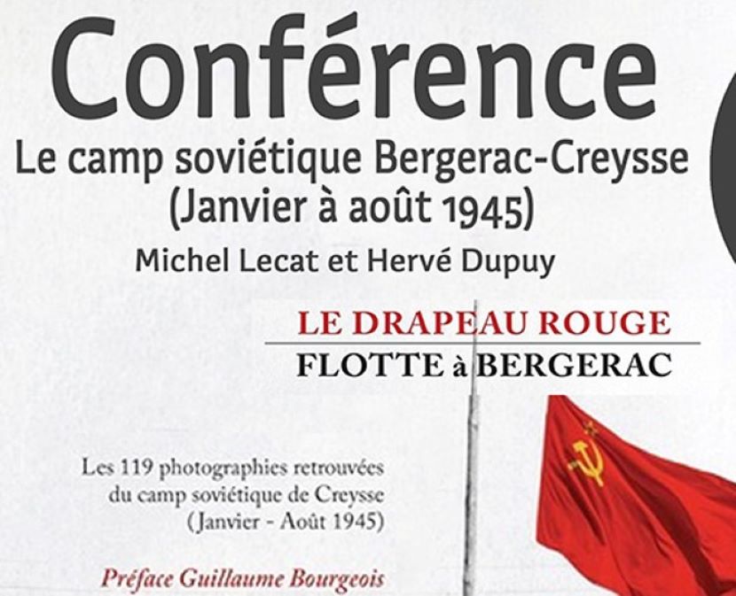 Conférence : le camp soviétique Bergerac-Creysse