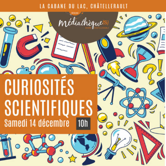 Atelier curiosités scientifiques