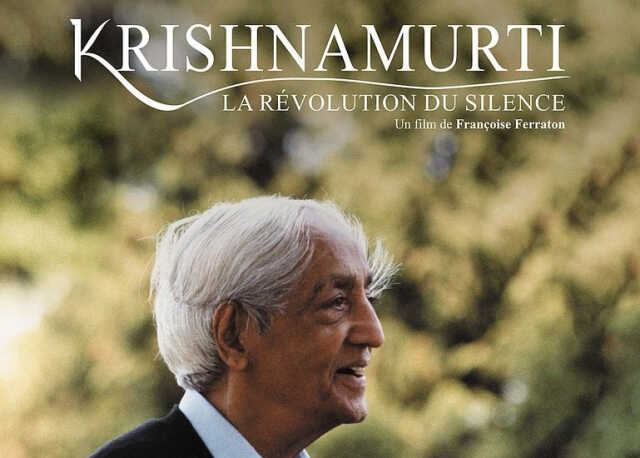 Ciné-méditation : Krishnamurti, la révolution du silence