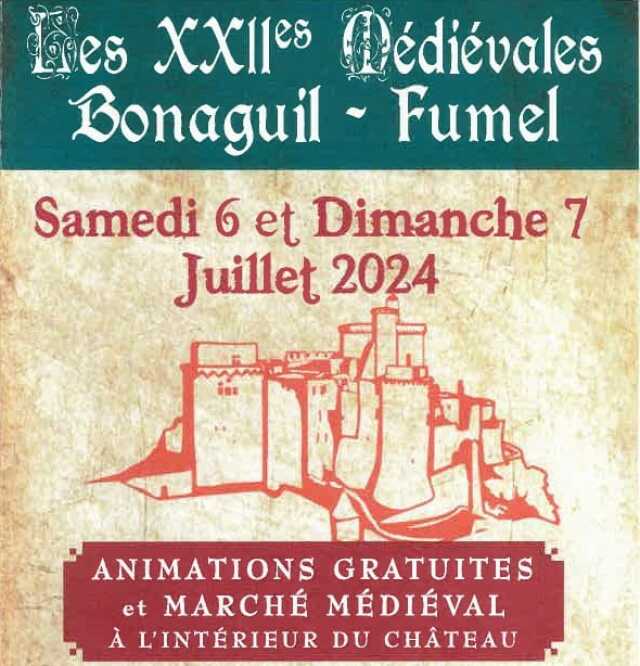 Les XXIIes Médiévales Bonaguil-Fumel - jour 2