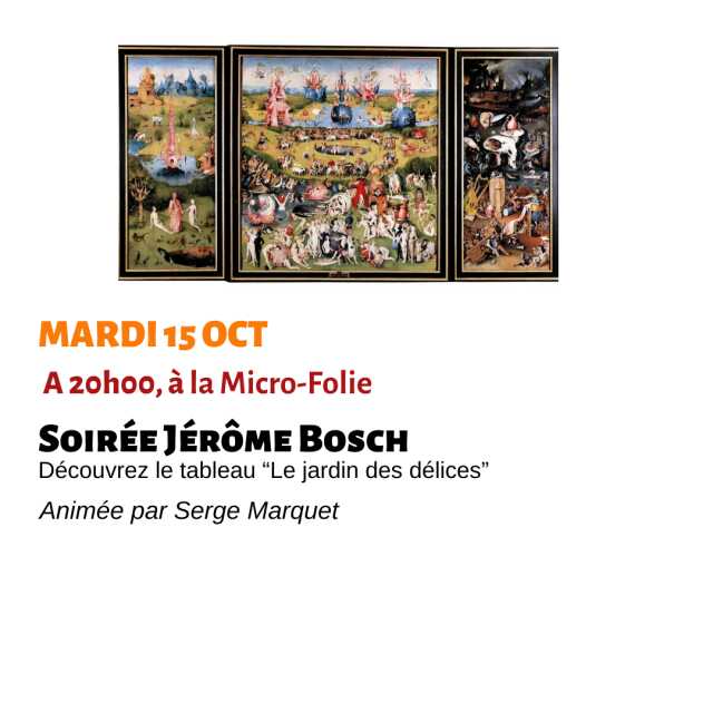 Soirée Jérôme BOSCH