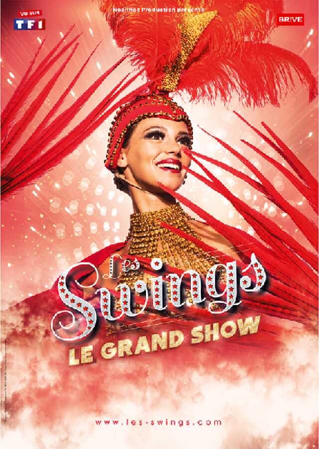 LE GRAND SHOW - CABARET LES SWINGS - DINER SPECTACLE (Le Cabaret Gaillard)