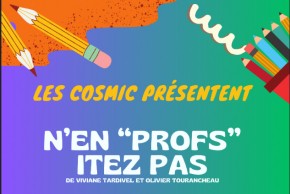 Théâtre - N’en « Profs » Itez Pas - Limoges