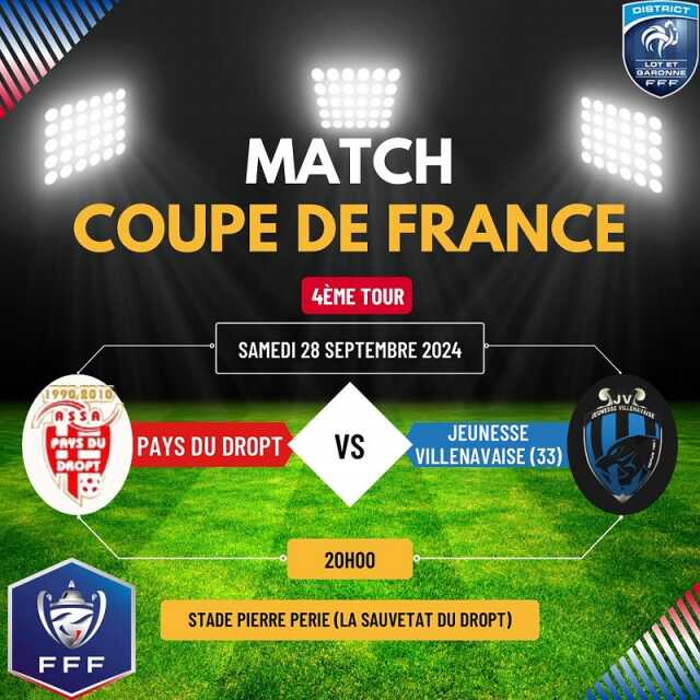 Match Coupe de France - ASSA Pays du Dropt  VS Jeunesse Villenavaise