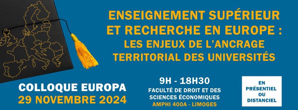 Colloque Europa : Enseignement supérieur et recherche en Europe : les enjeux de l'ancrage territorial des Universités