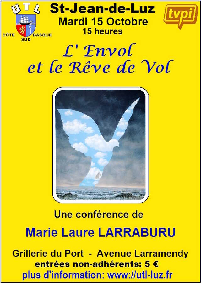 Conférence de l'Université du Temps Libre : L'envol et le rêve de vol