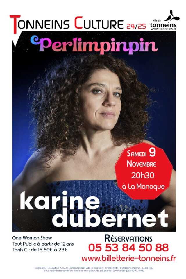 One Woman show - Karine Dubernet dans 