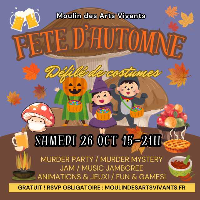 Fête d'Automne au Moulin des Arts Vivants