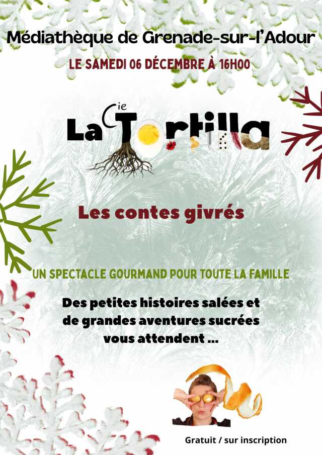Les contes givrés - cie La Tortilla