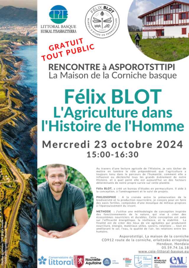 Rencontre avec Félix BLOT : L'Agriculture dans l'Histoire de l'Homme