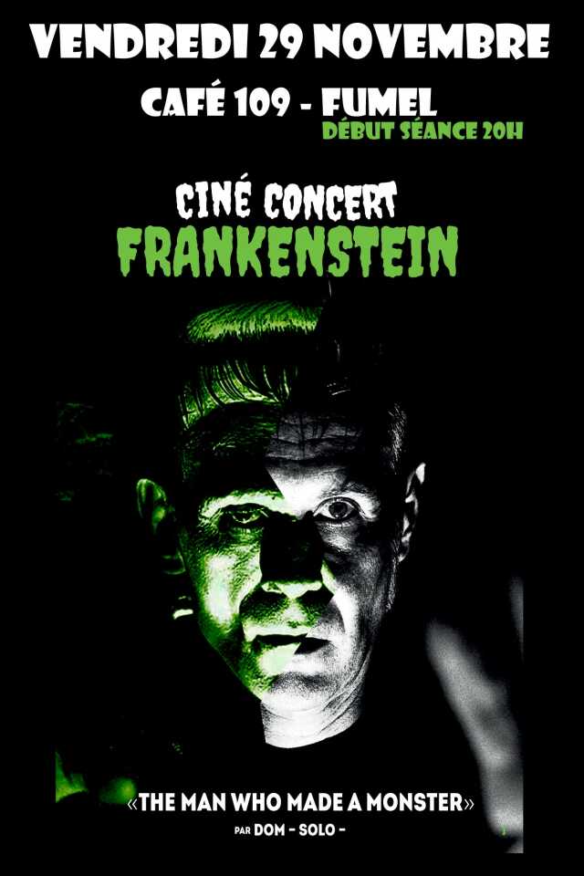 Ciné-concert Frankenstein - Café le 109