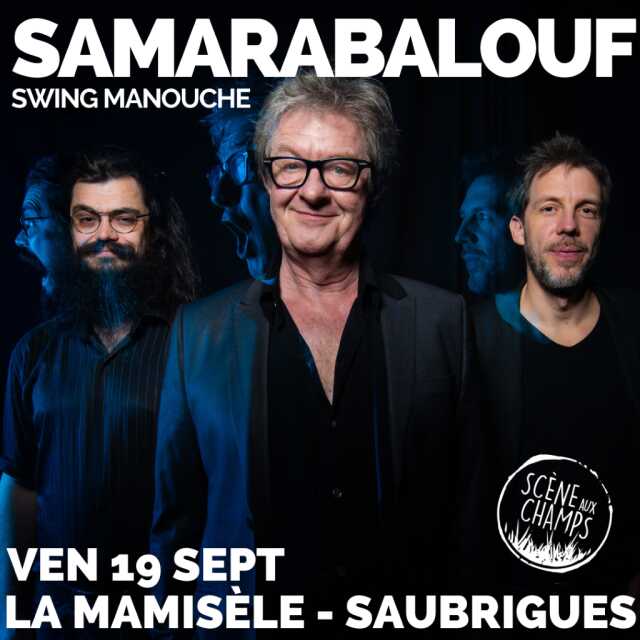 Concert et pot de rentrée de la Scène aux Champs : Samarabalouf + Meltemi