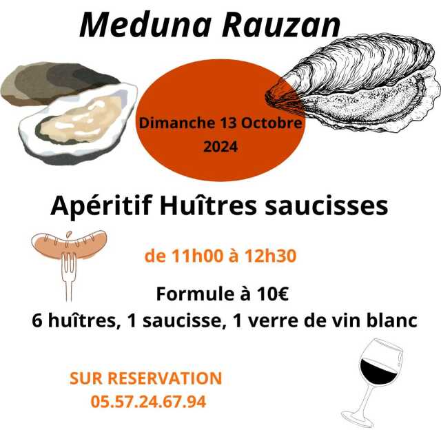 Apéritif huîtres saucisses Méduna Rauzan