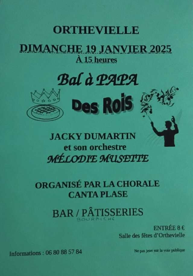 Bal à papa des rois avec Jacky Dumartin et son orchestre