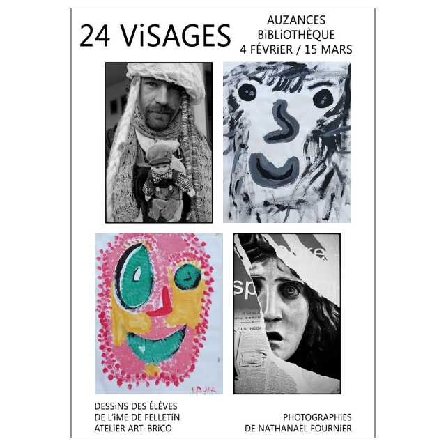 Bibliothèque d'Auzances : Exposition 24 Visages