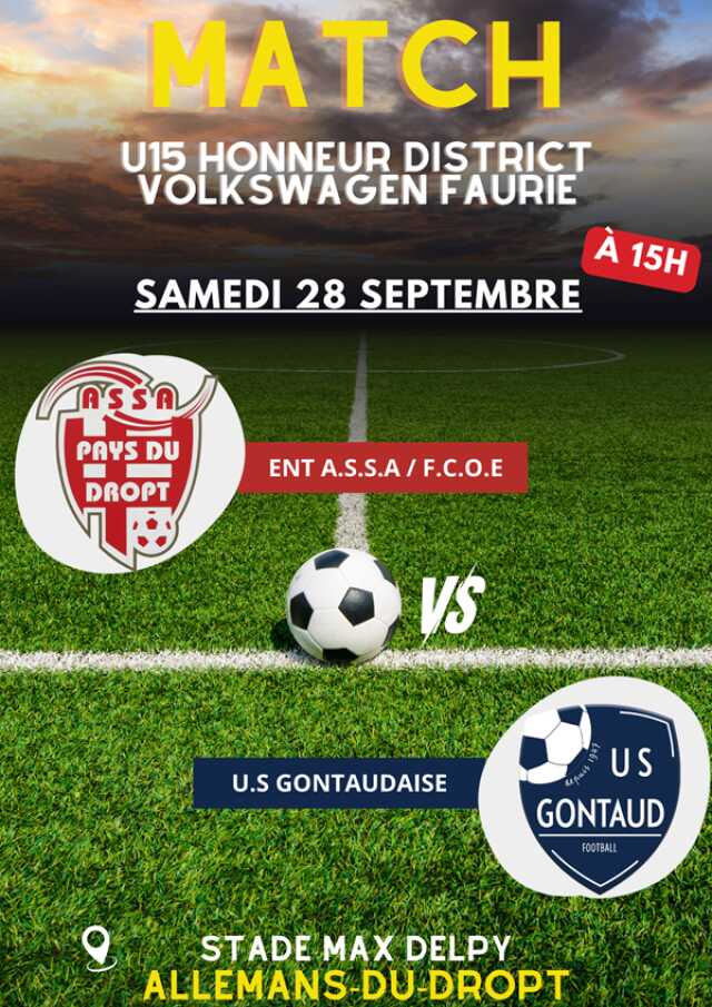 Match U15 Honneur - Ent ASSA/FCOE VS US Gontaudaise