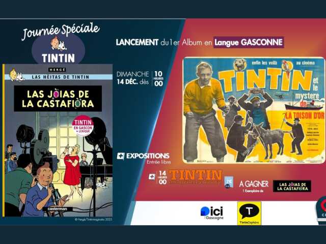 Journée Spéciale : Tintin Et le Mystère De La Toison d'Or | Lancement du 1er Album de Tintin en Langue Gasconne