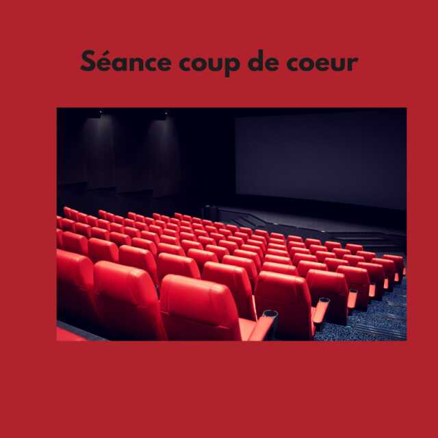 Ciné Sans Frontières - séance coup de coeur