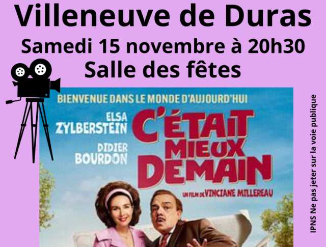Cinéma C'était mieux demain à Villeneuve de Duras